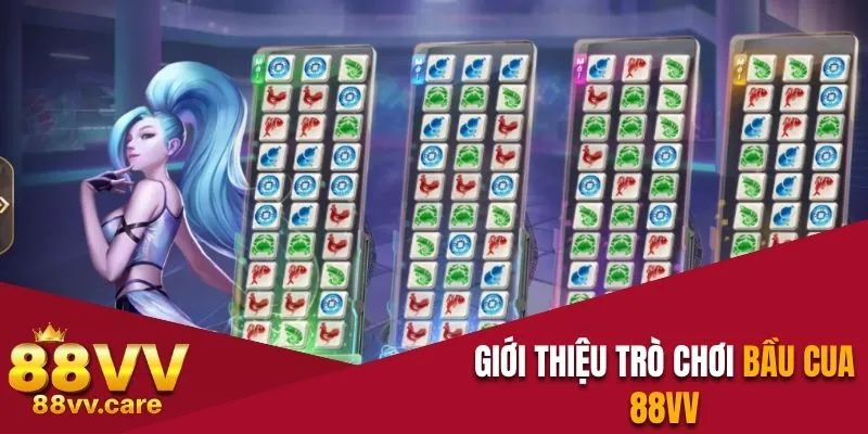 Bầu Cua 88VV - Luật Chơi Và Chiến Thuật Nâng Tỷ Lệ Thắng 2 Giới thiệu trò chơi Bầu Cua 88VV